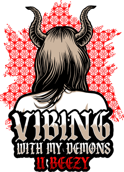 Vibing With My Demons U BEEZY Graphic Tee